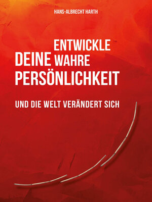 cover image of Entwickle deine wahre Persönlichkeit